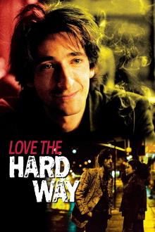 Love the Hard Way Trailer