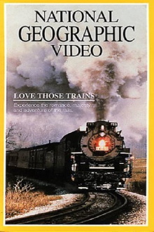 Love Those Trains Trailer