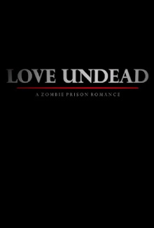 Love Undead Trailer