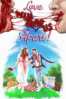 Love Will Tear Us Apart! Trailer