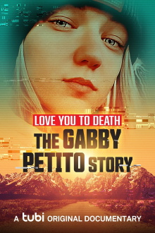 Love You to Death: Gabby Petito Trailer