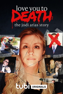 Love You to Death: The Jodi Arias Story Trailer