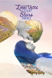Love You to the Stars and Back Trailer