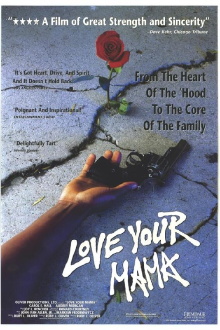 Love Your Mama Trailer
