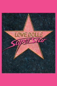 Lovedolls Superstar Trailer