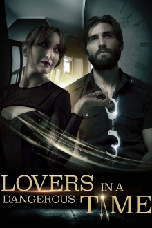 Lovers in a Dangerous Time Trailer