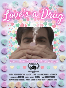 Love's a Drug Trailer