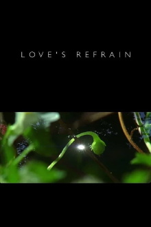 Love's Refrain Trailer