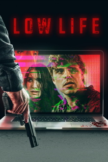Low Life Trailer