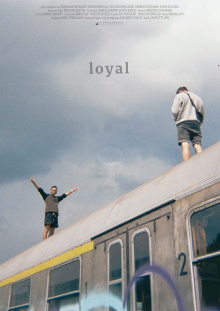 loyal Trailer