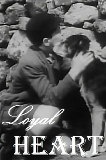 Loyal Heart Trailer