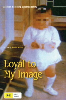 Loyal to My Image Trailer