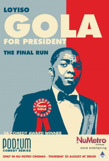 Loyiso Gola For President: Final Run Trailer