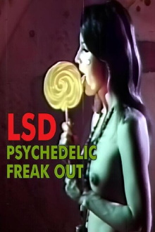LSD Psychedelic Freakout 2000 Trailer