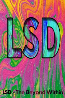 LSD: The Beyond Within Trailer