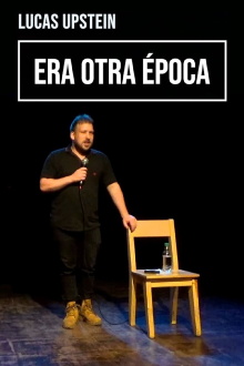Lucas Upstein: Era otra época Trailer