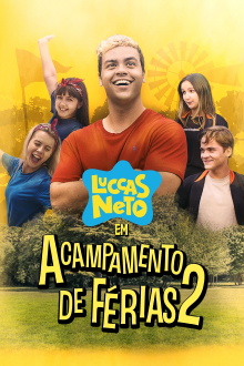 Luccas Neto em: Acampamento de Férias 2 Trailer