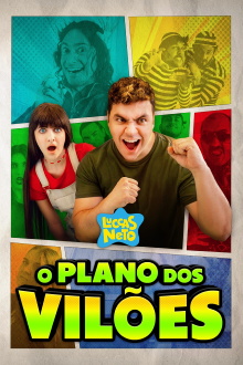Luccas Neto em: O Plano dos Vilões Trailer