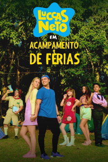 Luccas Neto in: Summer Camp Trailer