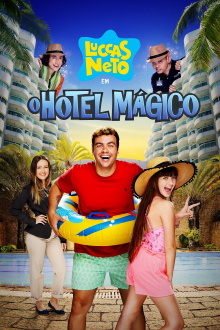 Luccas Neto in: The Magical Hotel Trailer