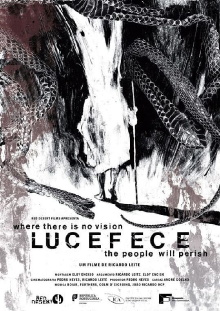Lucefece: Where there is no vision, the people will perish Trailer