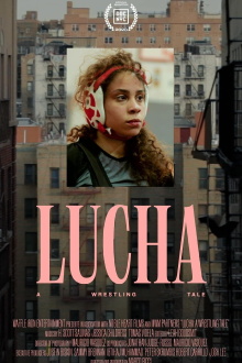 Lucha: A Wrestling Tale Trailer