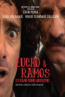 Lucho y Ramos Trailer