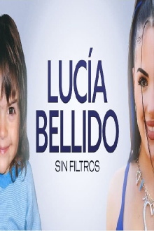 Lucía Bellido: Sin filtros Trailer