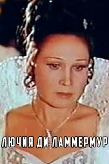 Lucia di Lammermoor Trailer