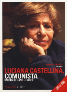 Luciana Castellina, comunista Trailer