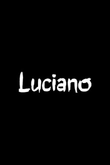 Luciano Trailer