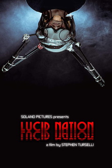 Lucid Nation Trailer