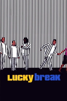 Lucky Break Trailer