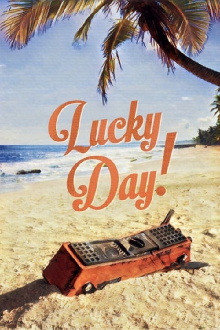Lucky Day! Trailer