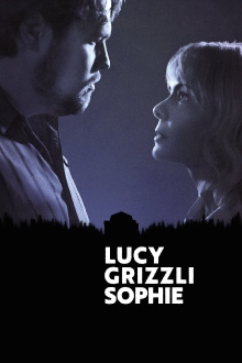 Lucy Grizzli Sophie Trailer