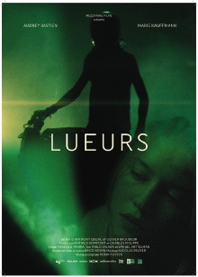 Lueurs Trailer