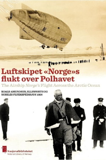 Luftskipet «Norge»s flukt over Polhavet Trailer