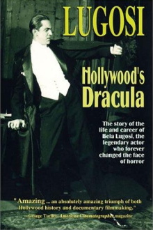 Lugosi: Hollywood's Dracula Trailer