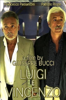 Luigi and Vincenzo Trailer