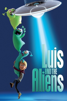 Luis and the Aliens Trailer