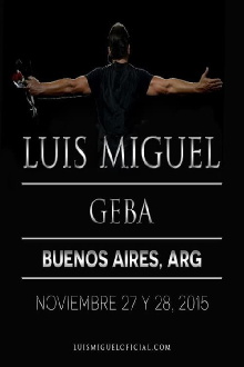 Luis Miguel en Geba Argentina Trailer