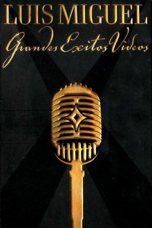 Luis Miguel: Grandes Exitos Videos Trailer