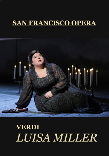 Luisa Miller - San Francisco Opera Trailer