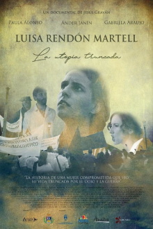 Luisa Rendón Martell: La utopía truncada Trailer