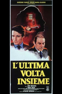L'ultima volta insieme Trailer