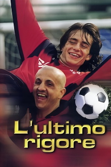 L'ultimo rigore Trailer