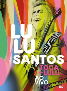 Lulu Santos: Toca + Lulu Ao Vivo Trailer