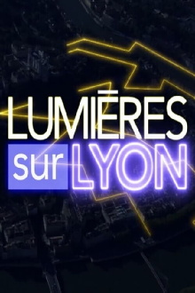 Lumières sur Lyon Trailer