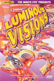 Luminous Visions Trailer