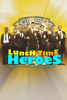 Lunch Time Heroes Trailer
